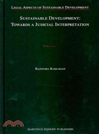 Sustainable Development: Towards a Judicial Interpretation