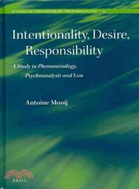 Intentionality, Desire, Responsibility