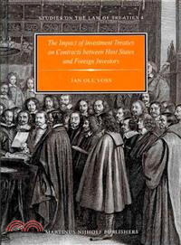 The Impact of Investment Treaties on Contracts Between Host States and Foreign Investors