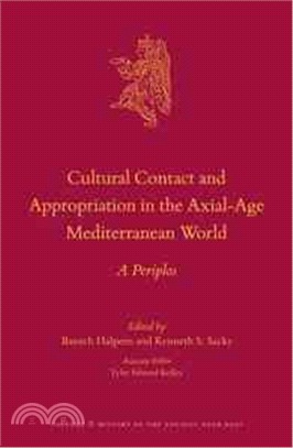 Cultural Contact and Appropriation in the Axial-Age Mediterranean World ─ A Periplos