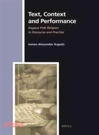 Text, Context and Performance ─ Gagauz Folk Religion in Discourse and Practice