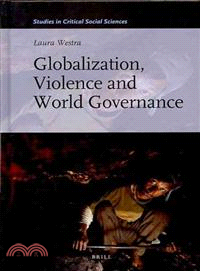 Globalization, Violence and World Governance