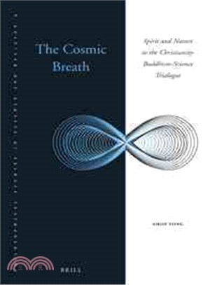 The Cosmic Breath—Spirit and Nature in the Christianity-Buddhism-Science Trialogue