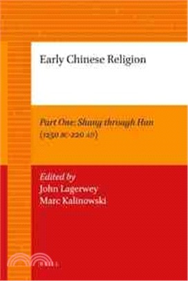 Early Chinese Religion ― Shang Through Han (1250 Bc-220 Ad)