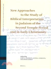 New Approaches to the Study of Biblical Interpretation in Judaism of the Second Temple Period and in Early Christianity ─ Proceedings of the Eleventh International Symposium of the Orion Center for th