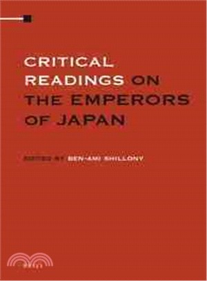 Critical Readings on the Emperors of Japan