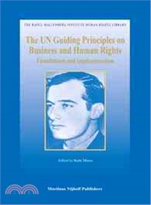 The UN Guiding Principles on Business and Human Rights ─ Foundations and Implementation