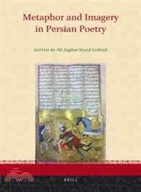 Metaphor and Imagery in Persian Poetry