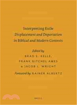 Interpreting Exile—Displacement and Deportation in Biblical and Modern Contexts