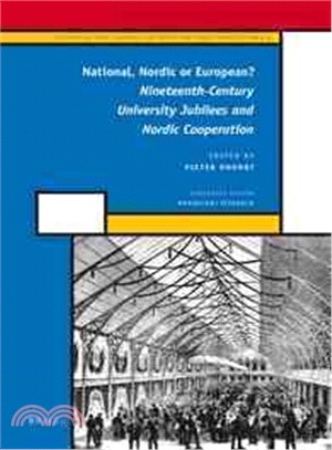 National, Nordic or European?—Nineteenth-Century University Jubilees and Nordic Cooperation