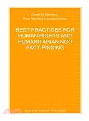 Best Practices for Human Rights and Humanitarian NGO Fact-Finding