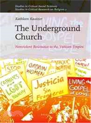 The Underground Church ─ Nonviolent Resistance to the Vatican Empire