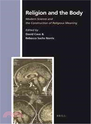 Religion and the Body—Modern Science and the Construction of Religious Meaning