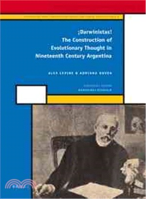 Darwinistas! ─ The Construction of Evolutionary Thought in Nineteenth Century Argentina