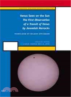 Venus Seen on the Sun—The First Observation of a Transit of Venus by Jeremiah Horrocks