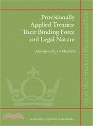 Provisionally Applied Treaties ─ Their Binding Force and Legal Nature