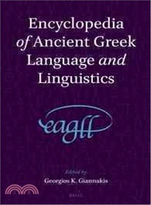 Encyclopedia of Ancient Greek Language and Linguistics