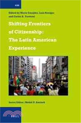 Shifting Frontiers of Citizenship ─ The Latin American Experience