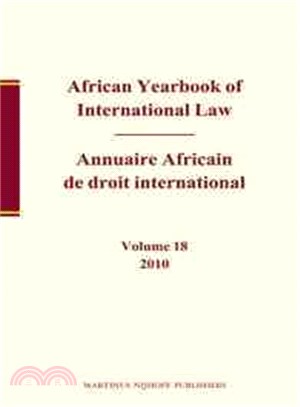 African Yearbook of International Law 2010 / Annuaire Africain De Droit International 2010