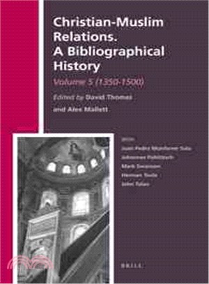 Christian-muslim Relations ─ A Bibliographical History (1350-1500)