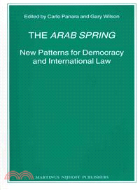 The Arab Spring—New Patterns for Democracy and International Law