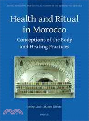 Health and Ritual in Morocco—Conceptions of the Body and Healing Practices