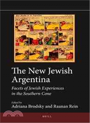 The New Jewish Argentina—Facets of Jewish Experiences in the Southern Cone