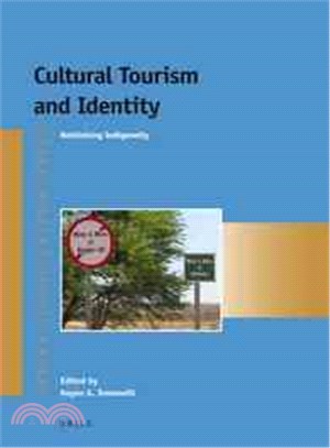 Cultural Tourism and Identity—Rethinking Indigeneity