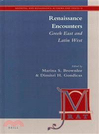 Renaissance Encounters ─ Greek East and Latin West
