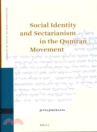 Social Identity and Sectarianism in the Qumran Movement