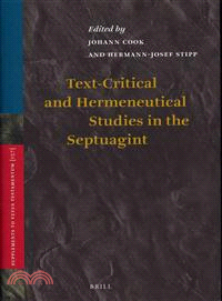 Text-Critical and Hermeneutical Studies in the Septuagint