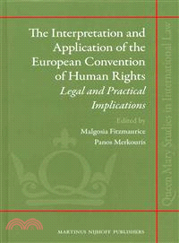 The Interpretation and Application of the European Convention of Human Rights — Legal and Practical Implications