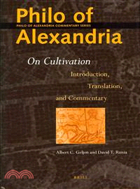 Philo of Alexandria, On Cultivation—Introduction, Translation, and Commentary