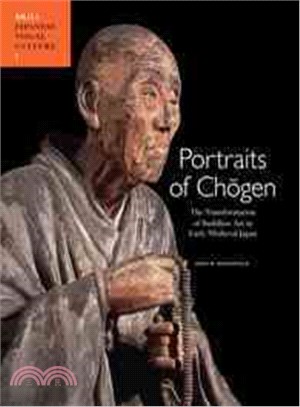Portraits of Chogen ─ The Transformation of Buddhist Art in Early Medieval Japan
