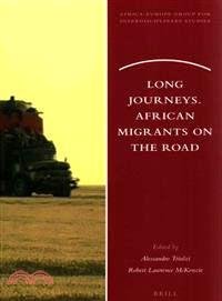 Long Journeys ─ African Migrants on the Road