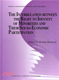 The Interrelation between the Right to Identity of Minorities and Their Socio-Economic Participation