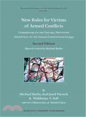 New Rules for Victims of Armed Conflicts ─ Commentary on the Two 1977 Protocols Additional to the Geneva Conventions of 1949