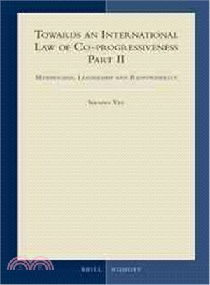 Towards an International Law of Co-progressiveness ― Membership, Leadership and Responsibility