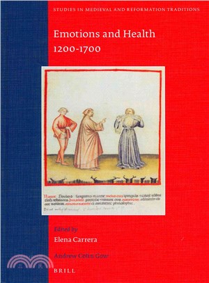 Emotions and Health, 1200-1700