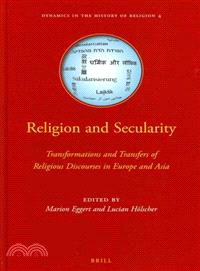 Religion and Secularity ― Transformations and Transfers of Religious Discourses in Europe and Asia