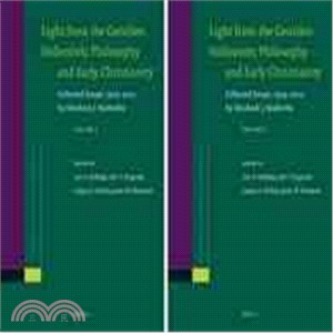 Light from the Gentiles ― Hellenistic Philosophy and Early Christianity; Collected Essays, 1959?012, by Abraham J. Malherbe