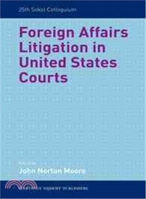 Foreign Affairs Litigation in United States Courts