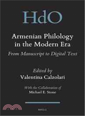 Armenian Philology in the Modern Era ─ From Manuscript to Digital Text