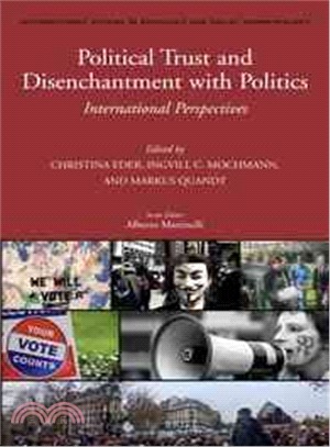 Political Trust and Disenchantment With Politics ― International Perspectives