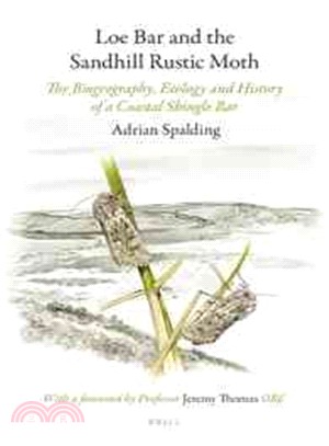 Loe Bar and the Sandhill Rustic Moth ― The Biogeography, Ecology and History of a Coastal Shingle Bar