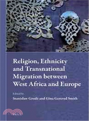 Religion, Ethnicity and Transnational Migration Between West Africa and Europe