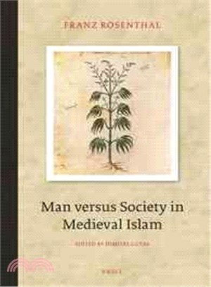 Man Versus Society in Medieval Islam