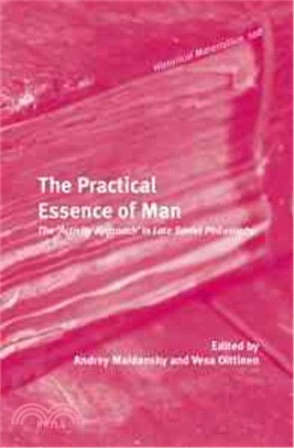 The Practical Essence of Man ─ The 'Activity Approach' in Late Soviet Philosophy