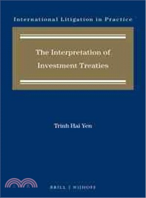 The Interpretation of Investment Treaties