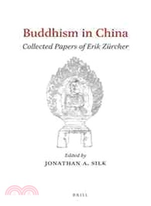 Buddhism in China ― Collected Papers of Erik Znrcher